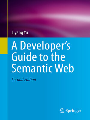 cover image of A Developer's Guide to the Semantic Web